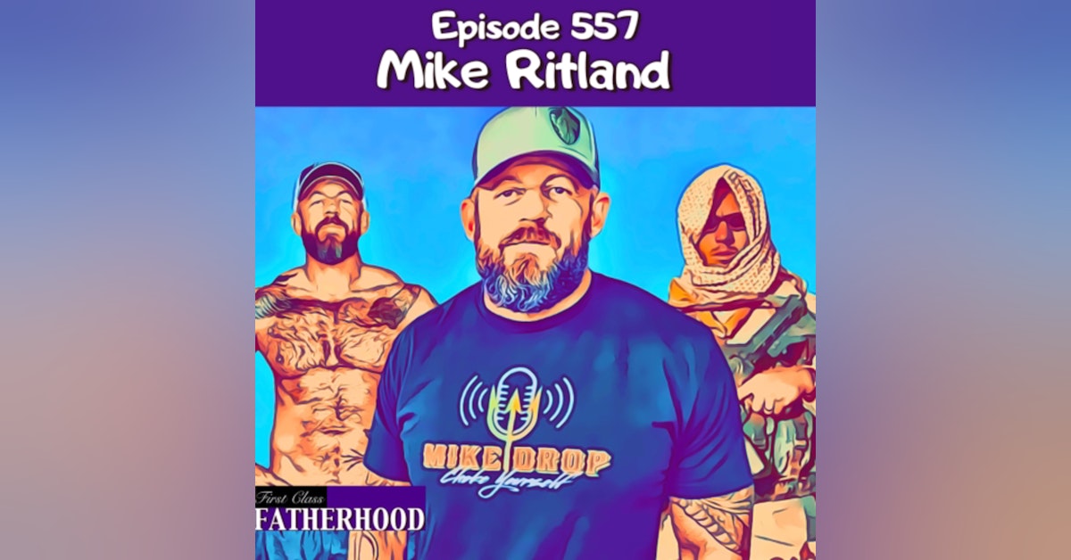 #557 Mike Ritland