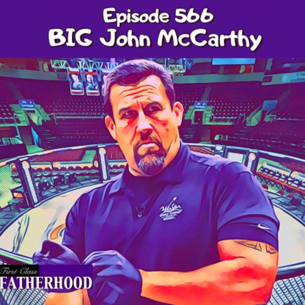 #566 BIG John McCarthy