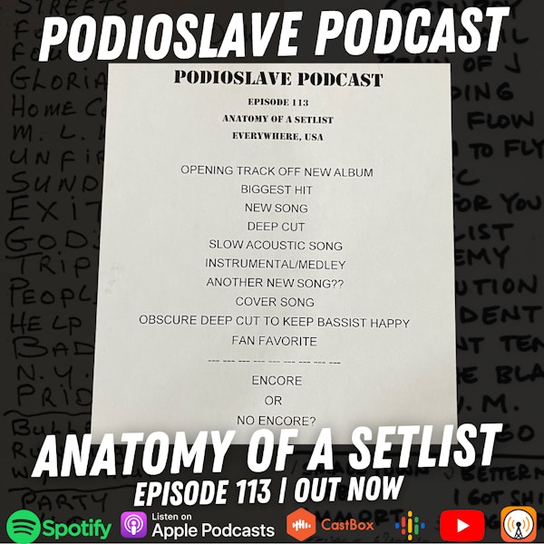 Episode 113: Anatomy of a Setlist