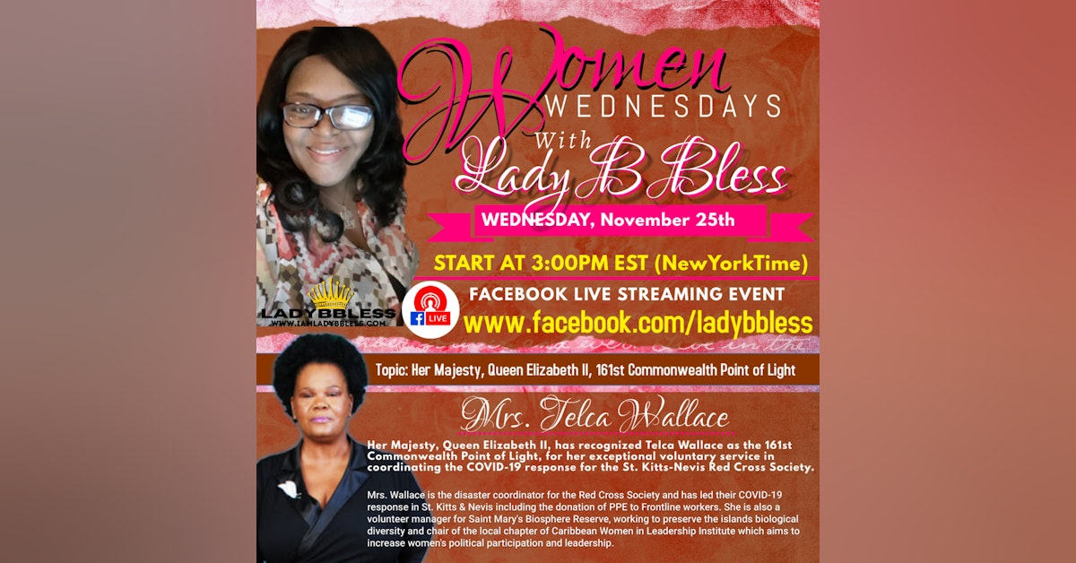 #17 November 25, 2020 - (Mrs. Telca Wallace) Women Wednesdays