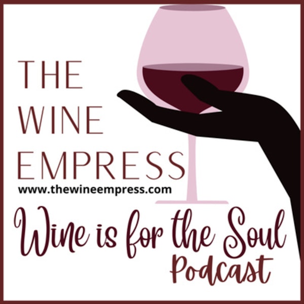 Wine is Good for your Body, Mind & Soul (Pt2) Image