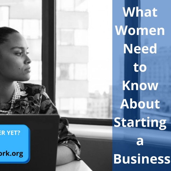 What Women Need to Know About Starting a Business. Image