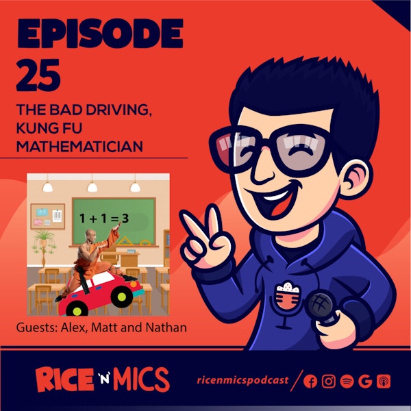 25 - The Bad Driving, Kung Fu Mathematician Image