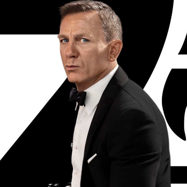 No Time to Die: The 25th James Bond Film. In conversation with Shaun Chang of the Movie and TV Blog Hill Place. Image