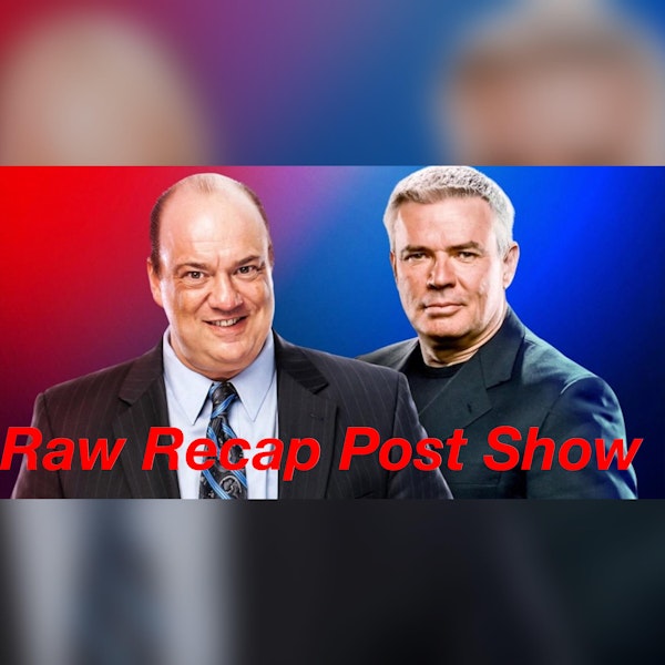 Can Paul Heyman help Monday night Raw??? Raw Recap Image