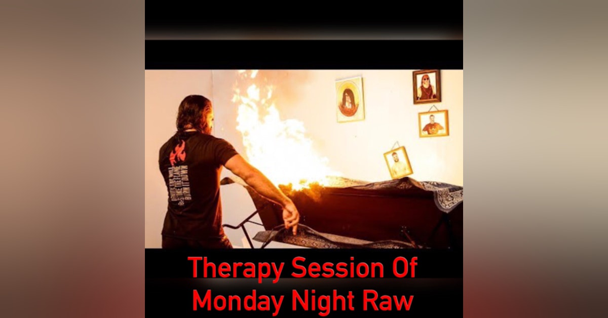 Therapy Session Of Monday Night Raw