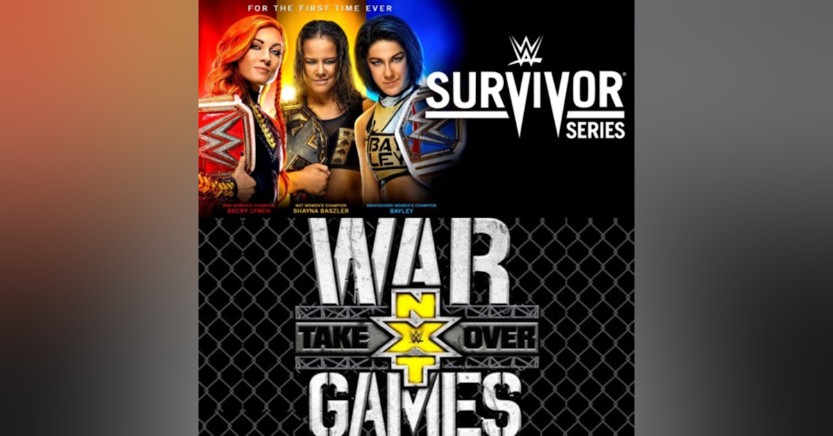 War Games/ Survivor Series 2019 Predictions Show