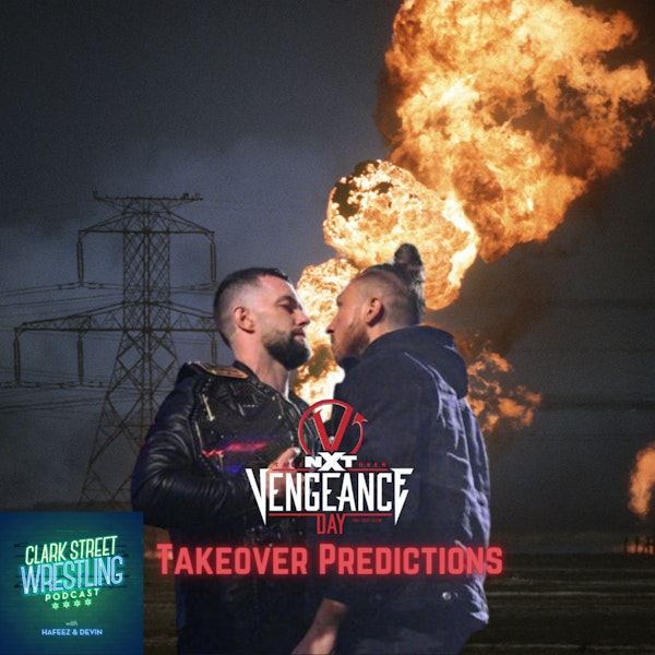 Impromptu Crossover Ft. South Philly Sycho ( NXT Takover : Vengeance Predictions) Image