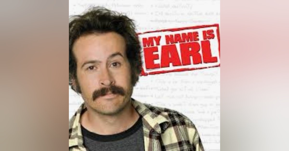 My Name Is Earl Episodes: Jump For Joy/Two Balls...Two Strikes