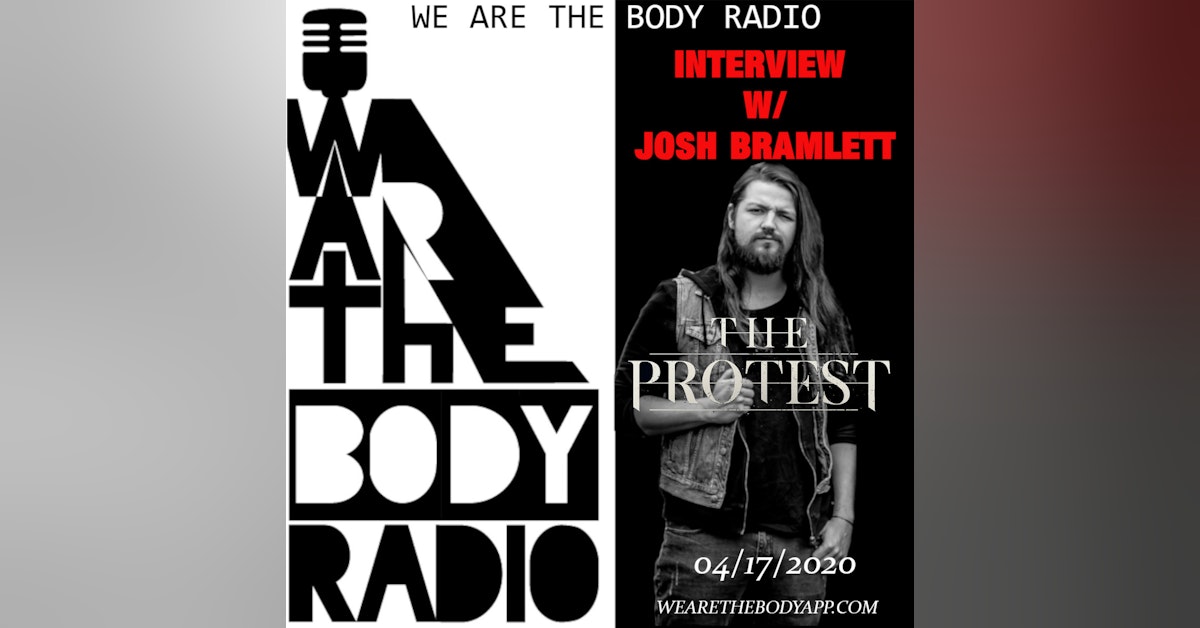 Interview W/ Josh Bramlett of The Protest