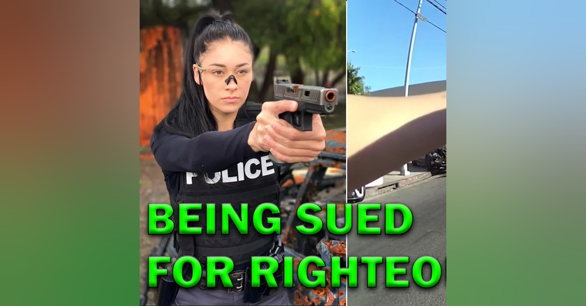 Being Sued For Righteous Shoot – LAPD Cop Toni McBride! LEO Round Table S07E28a