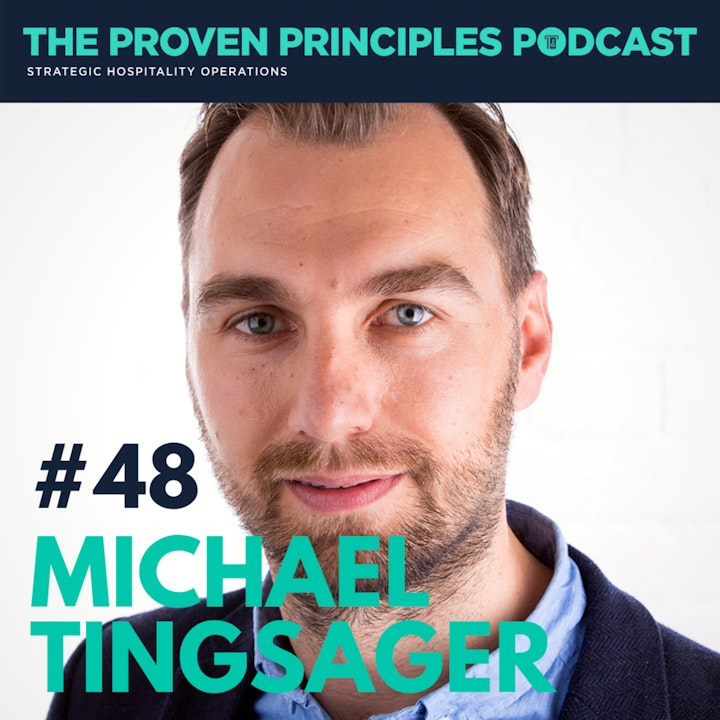 7 Habits of Highly Effective People: Michael Tingsager, Hospitality Mavericks