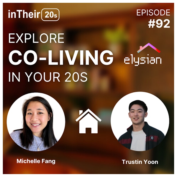 #92 - Explore Co-Living with the Founders of Elysian House Image