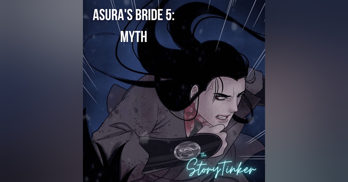 Asura's Bride 5: Myth (with Emily, Raluca, and Veronica)