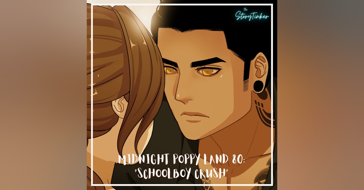 Midnight Poppy Land 80: "Schoolboy Crush" (with Darla and Sakura)