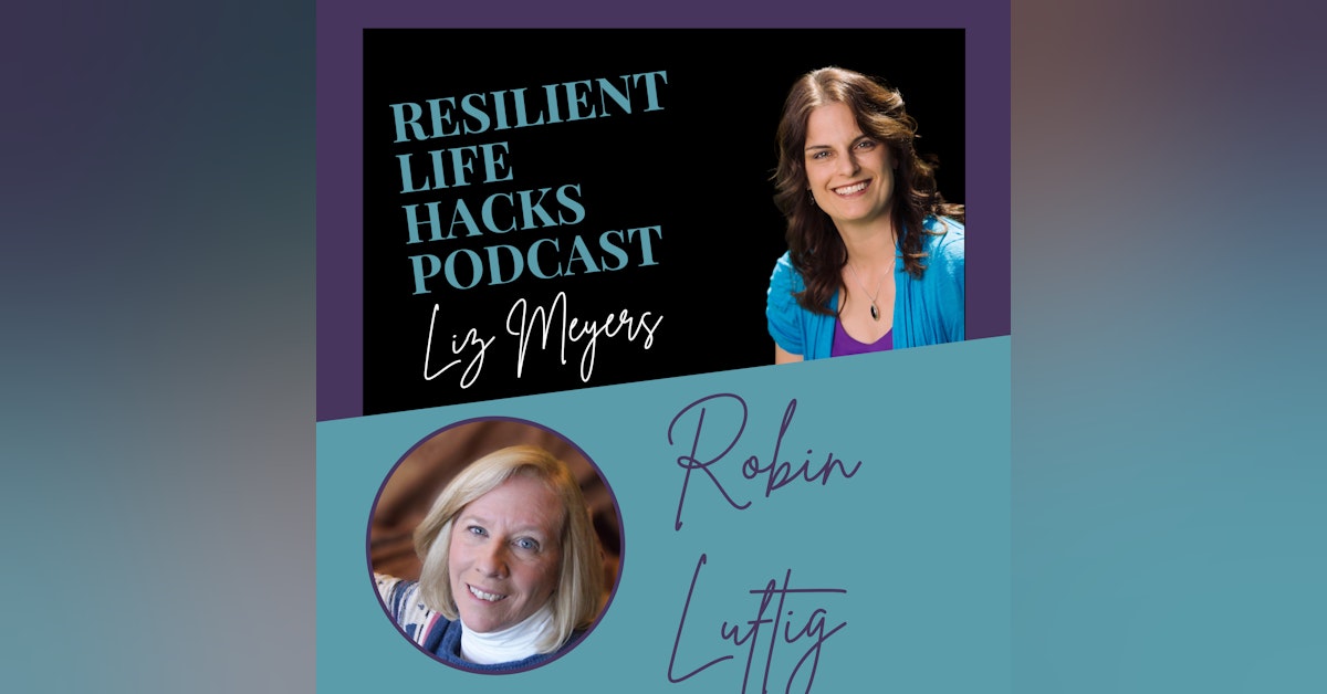 God's Best During Your Worst with Robin Luftig