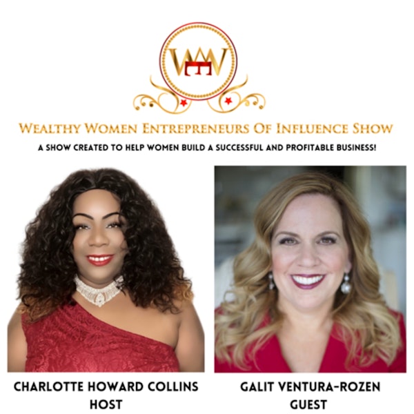 How To Create a Successful Business As an Everyday Woman with Galit Ventura-Rozen Image
