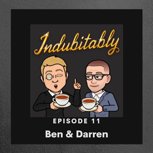 Episode 11: Tech Talks & More with Ben Moore and Daren White Image