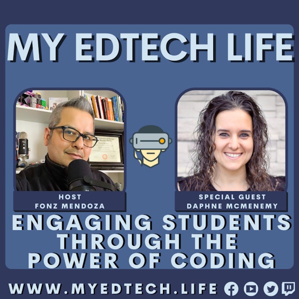 Episode 95: Engaging Students Through the Power of Coding