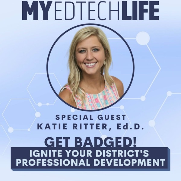 Get Badged! Ignite Your District's Professional Development Image