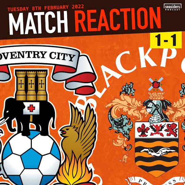 Coventry City 1 - Blackpool 1 : REACTION Image