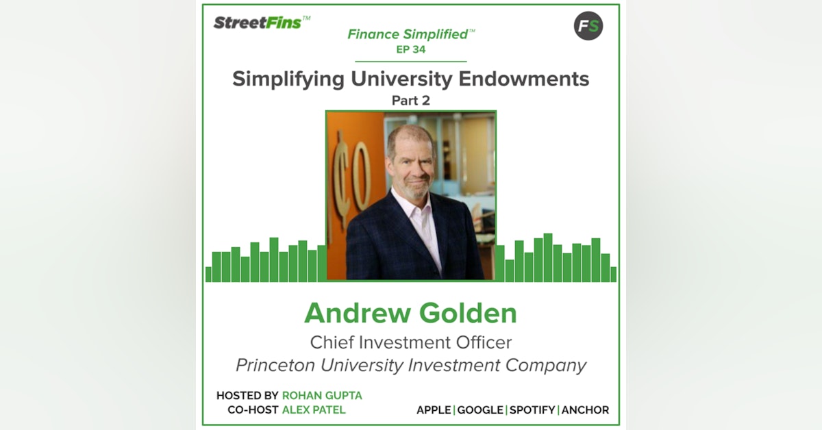 EP 34 — Simplifying University Endowments Part 2 with Andrew Golden of PRINCO