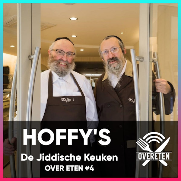 Hoffy's, de Jiddische Keuken - Over eten #4 Image
