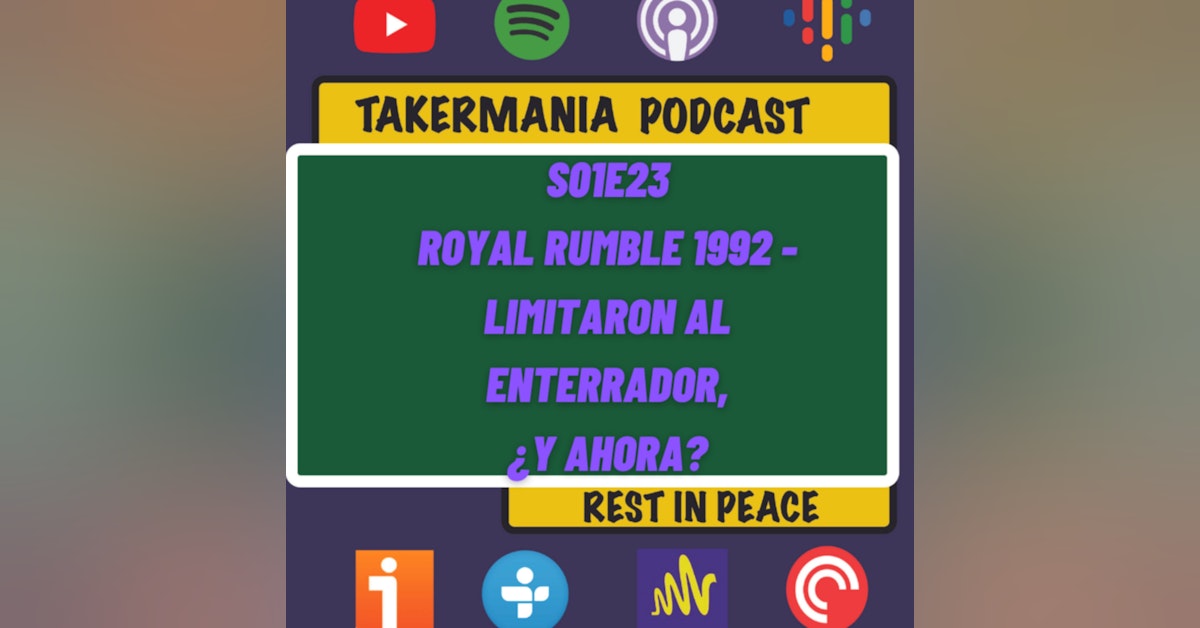 Royal Rumble 1992 - Limitaron al Enterrador, ¿Y Ahora?