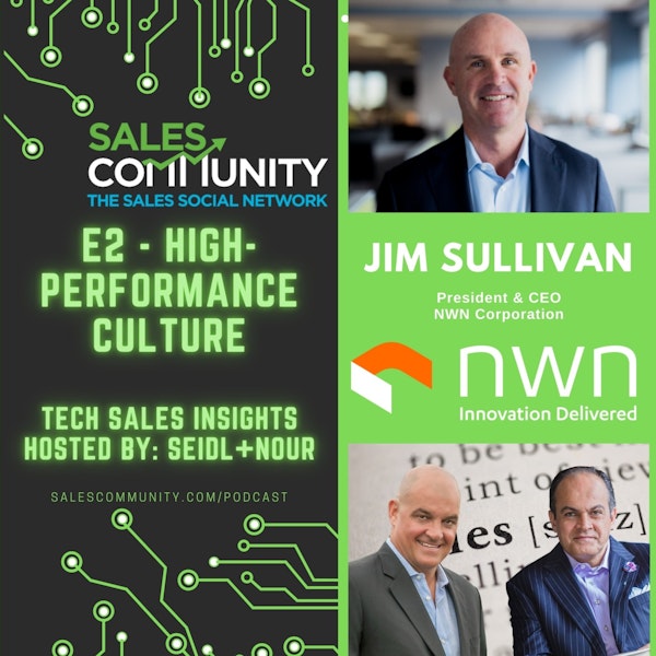 E2 - High-Performance Culture with Jim Sullivan, President & CEO - NWN Corp. Image
