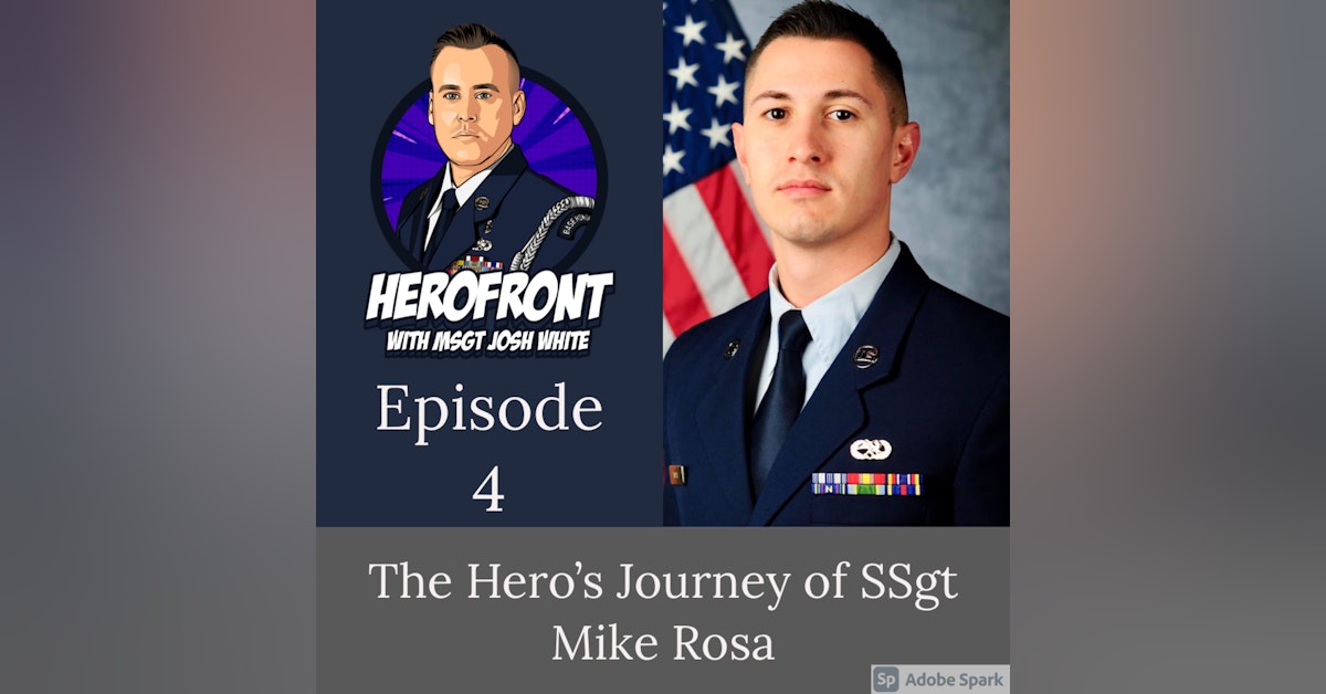 SSgt Mike Rosa: Being New and Staying Authentic EP 4