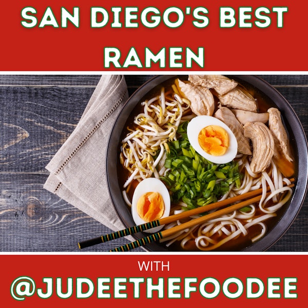 San Diego's Best Ramen