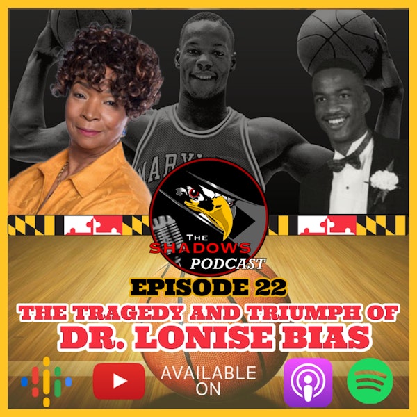 Episode 22: The Tragedy and Triumph of Dr. Lonise Bias Image