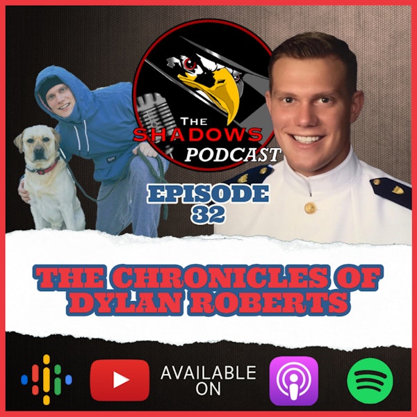 Episode 32: The Chronicles of Dylan Roberts Image