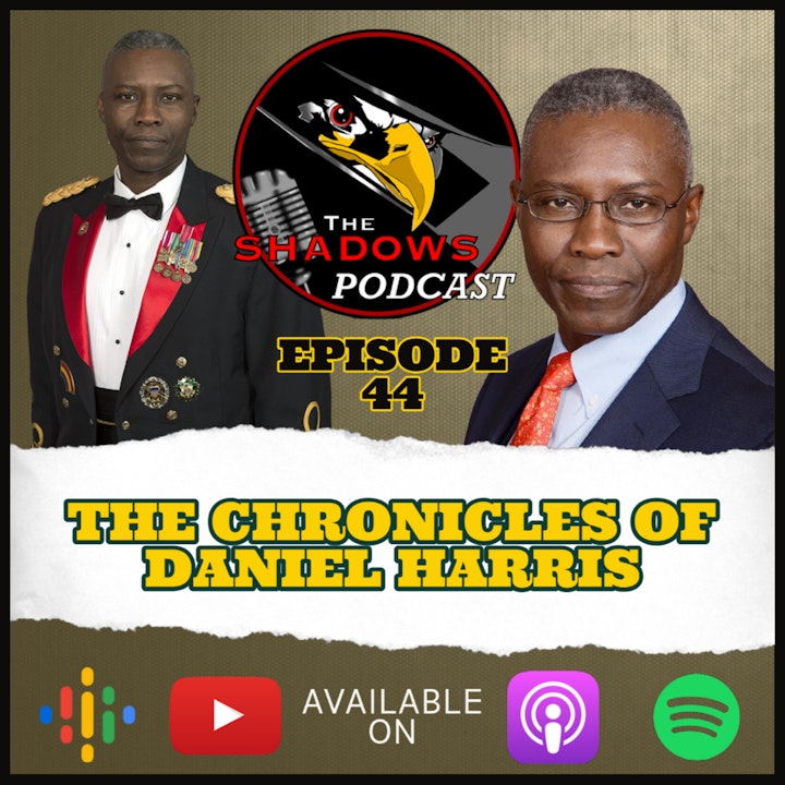 Episode 44: The Chronicles of Daniel Harris