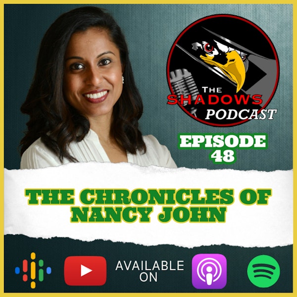 Episode 48: The Chronicles of Nancy John Image