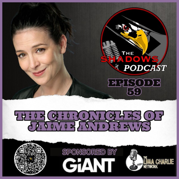 Episode 59: The Chronicles of Jaime Andrews Image
