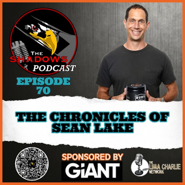 Episode 70: The Chronicles of Sean Lake Image