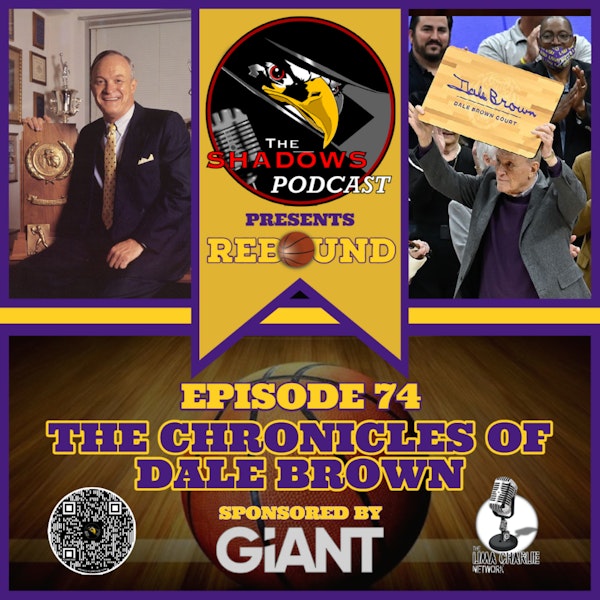 Episode 74: The Chronicles of Dale Brown Image