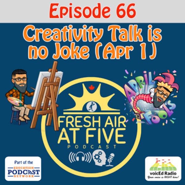 Creativity Talk is No Joke - FAAF 66 Image