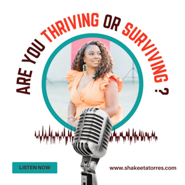 Are You Surviving or Thriving? Image