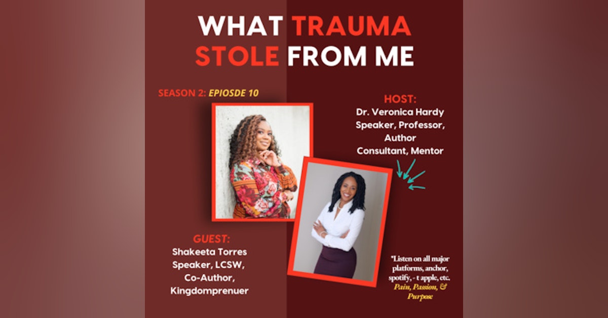 Season 2 (Episode 10): What Trauma Stole From Me!