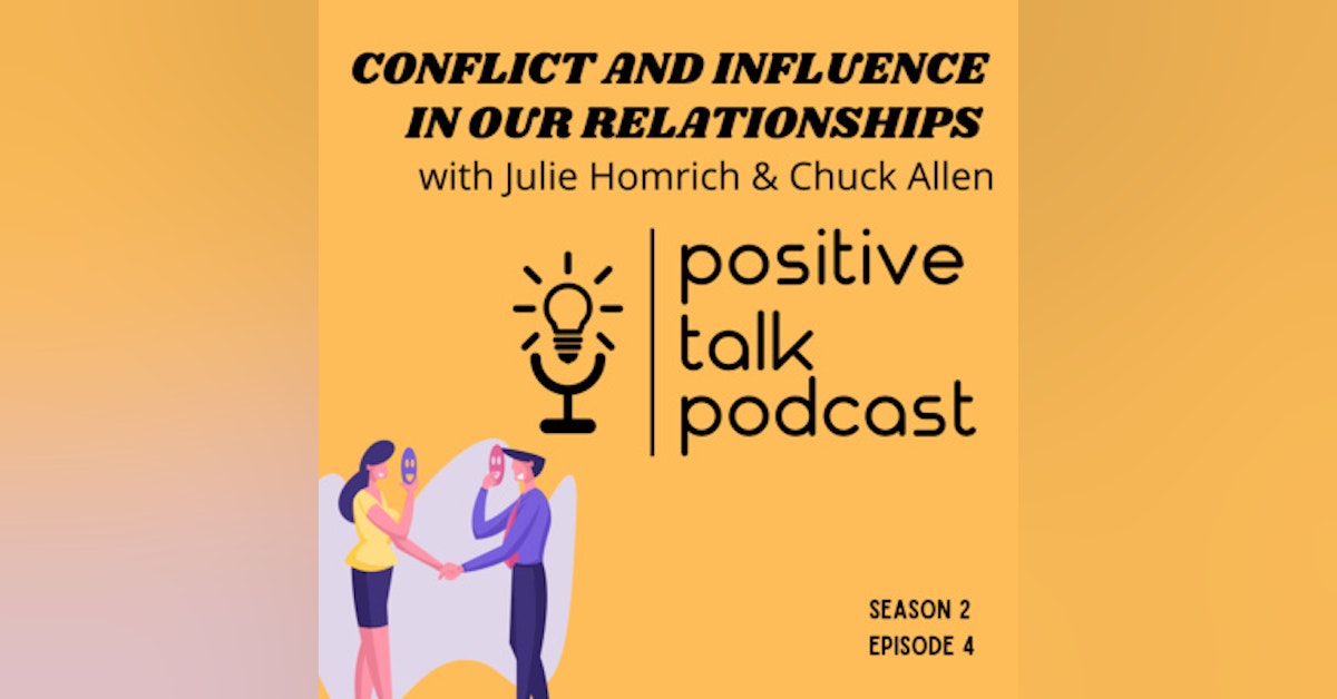 CONFLICT & RELATIONSHIPS; GIVING & RECEIVING INFLUENCE