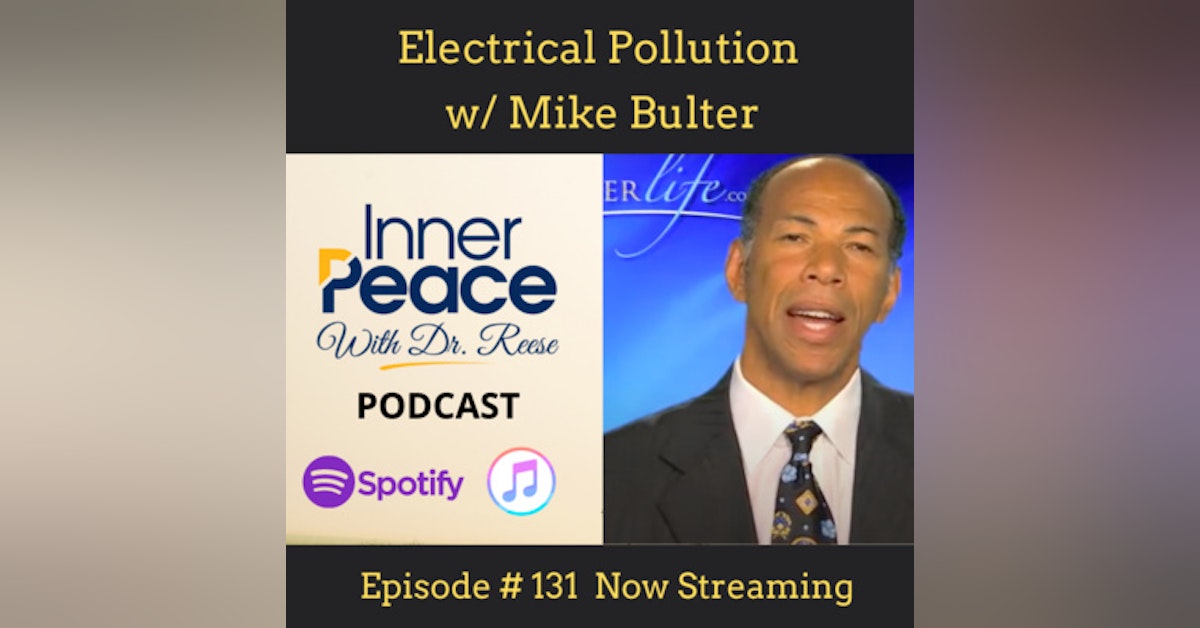 Electrical Pollution w/ Mike Butler