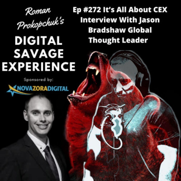 Ep #272 It’s All About CEX Interview With Jason Bradshaw Global Thought Leader