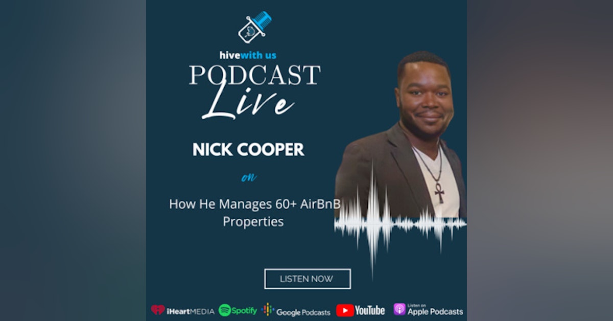 Nick Cooper: How He Manages 60+ AirBnB Properties (Episode 14)