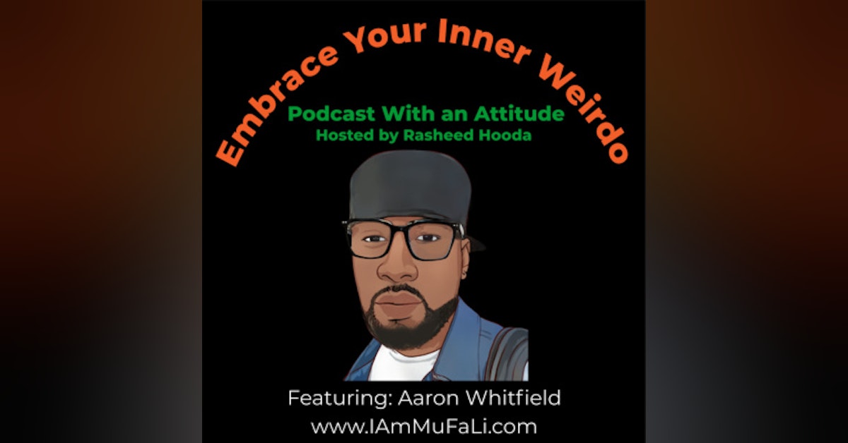 Episode 28 Featuring: Aaron Whitfield - Spotting Greatness in Children