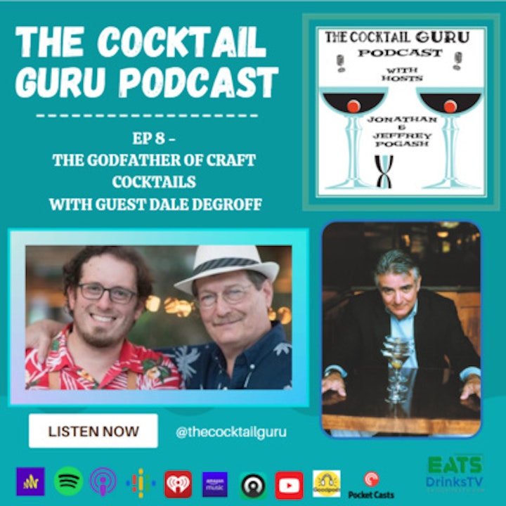 TGC EP 8 - The Godfather with Dale DeGroff