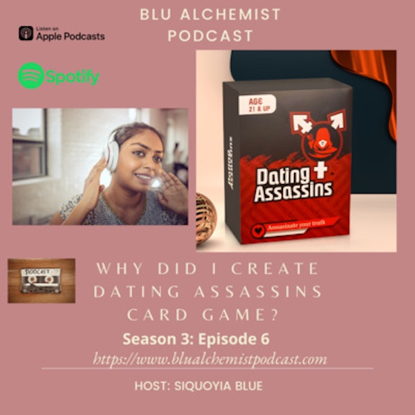 Why did I create dating assassins card game? Image