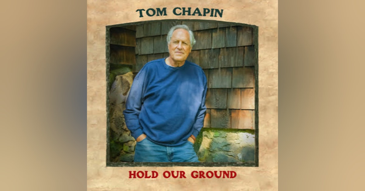 Episode 13 Tom Chapin Interview