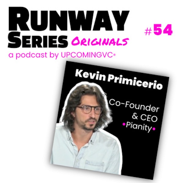 54. Kevin Primicerio, Co-Founder & CEO @ Pianity - Building a vertical NFTs marketplace for the music industry to bring back together artists and collectors.